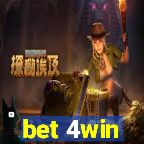 bet 4win